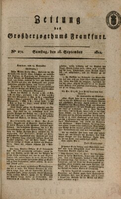 Zeitung des Großherzogthums Frankfurt (Frankfurter Ober-Post-Amts-Zeitung) Samstag 28. September 1811