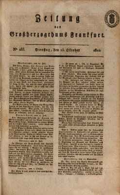 Zeitung des Großherzogthums Frankfurt (Frankfurter Ober-Post-Amts-Zeitung) Dienstag 15. Oktober 1811