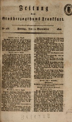 Zeitung des Großherzogthums Frankfurt (Frankfurter Ober-Post-Amts-Zeitung) Freitag 11. September 1812