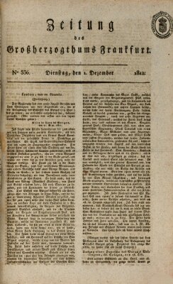 Zeitung des Großherzogthums Frankfurt (Frankfurter Ober-Post-Amts-Zeitung) Dienstag 1. Dezember 1812