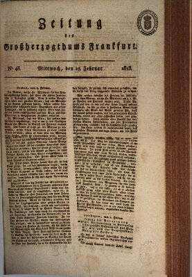 Zeitung des Großherzogthums Frankfurt (Frankfurter Ober-Post-Amts-Zeitung) Mittwoch 17. Februar 1813