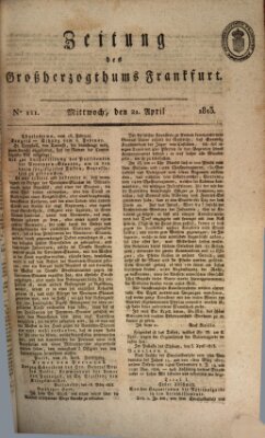 Zeitung des Großherzogthums Frankfurt (Frankfurter Ober-Post-Amts-Zeitung) Mittwoch 21. April 1813