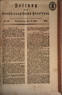 Zeitung des Großherzogthums Frankfurt (Frankfurter Ober-Post-Amts-Zeitung) Donnerstag 13. Mai 1813