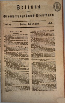 Zeitung des Großherzogthums Frankfurt (Frankfurter Ober-Post-Amts-Zeitung) Freitag 18. Juni 1813