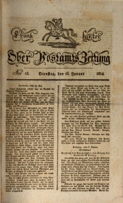 Frankfurter Ober-Post-Amts-Zeitung Dienstag 18. Januar 1814