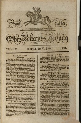 Frankfurter Ober-Post-Amts-Zeitung Montag 27. Juni 1814
