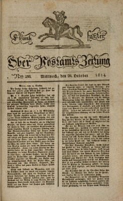 Frankfurter Ober-Post-Amts-Zeitung Mittwoch 26. Oktober 1814