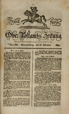 Frankfurter Ober-Post-Amts-Zeitung Donnerstag 27. Oktober 1814