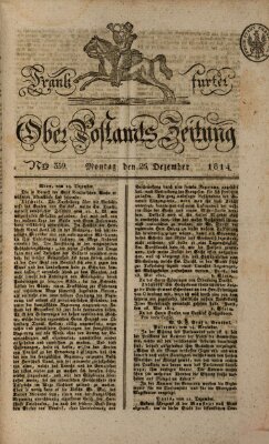 Frankfurter Ober-Post-Amts-Zeitung Montag 26. Dezember 1814