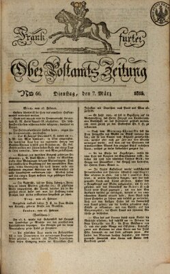 Frankfurter Ober-Post-Amts-Zeitung Dienstag 7. März 1815