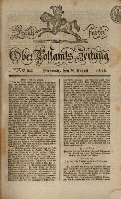 Frankfurter Ober-Post-Amts-Zeitung Mittwoch 30. August 1815