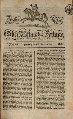 Frankfurter Ober-Post-Amts-Zeitung Freitag 8. September 1815