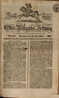 Frankfurter Ober-Post-Amts-Zeitung Sonntag 10. September 1815