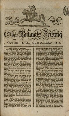 Frankfurter Ober-Post-Amts-Zeitung Dienstag 26. September 1815
