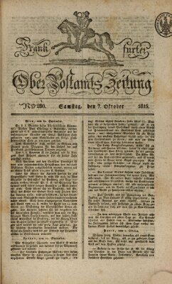 Frankfurter Ober-Post-Amts-Zeitung Samstag 7. Oktober 1815