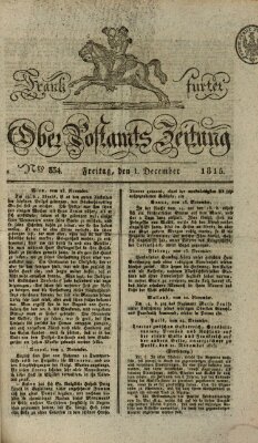 Frankfurter Ober-Post-Amts-Zeitung Freitag 1. Dezember 1815