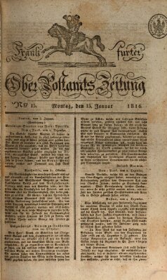 Frankfurter Ober-Post-Amts-Zeitung Montag 15. Januar 1816