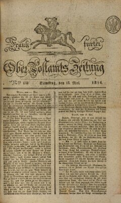 Frankfurter Ober-Post-Amts-Zeitung Samstag 18. Mai 1816