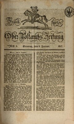 Frankfurter Ober-Post-Amts-Zeitung Sonntag 5. Januar 1817