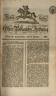 Frankfurter Ober-Post-Amts-Zeitung Donnerstag 30. Januar 1817