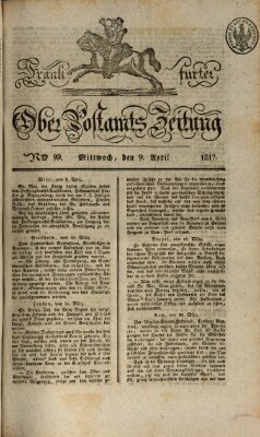 Frankfurter Ober-Post-Amts-Zeitung Mittwoch 9. April 1817