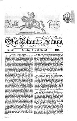 Frankfurter Ober-Post-Amts-Zeitung Dienstag 25. August 1818