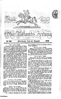 Frankfurter Ober-Post-Amts-Zeitung Mittwoch 26. August 1818