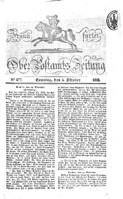 Frankfurter Ober-Post-Amts-Zeitung Sonntag 4. Oktober 1818