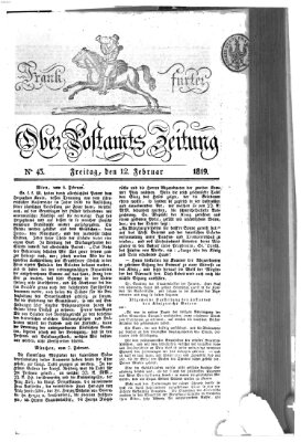 Frankfurter Ober-Post-Amts-Zeitung Freitag 12. Februar 1819