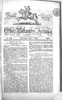 Frankfurter Ober-Post-Amts-Zeitung Freitag 7. Mai 1819