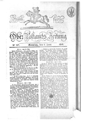 Frankfurter Ober-Post-Amts-Zeitung Sonntag 6. Juni 1819