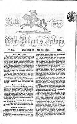 Frankfurter Ober-Post-Amts-Zeitung Donnerstag 24. Juni 1819