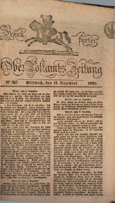 Frankfurter Ober-Post-Amts-Zeitung Mittwoch 13. Dezember 1820