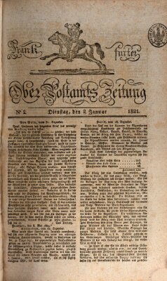 Frankfurter Ober-Post-Amts-Zeitung Dienstag 2. Januar 1821