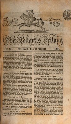 Frankfurter Ober-Post-Amts-Zeitung Mittwoch 31. Januar 1821