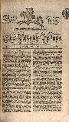 Frankfurter Ober-Post-Amts-Zeitung Freitag 2. März 1821
