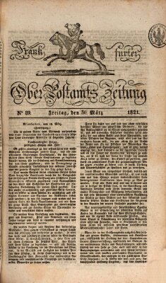 Frankfurter Ober-Post-Amts-Zeitung Freitag 30. März 1821