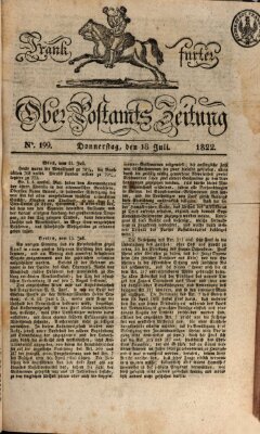 Frankfurter Ober-Post-Amts-Zeitung Donnerstag 18. Juli 1822