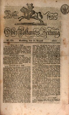 Frankfurter Ober-Post-Amts-Zeitung Samstag 24. August 1822