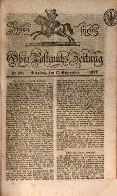 Frankfurter Ober-Post-Amts-Zeitung Dienstag 17. September 1822