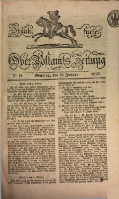 Frankfurter Ober-Post-Amts-Zeitung Sonntag 12. Januar 1823
