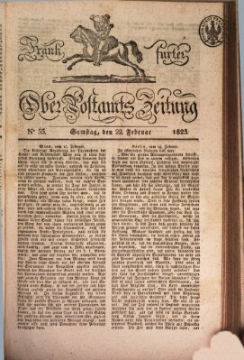 Frankfurter Ober-Post-Amts-Zeitung Samstag 22. Februar 1823