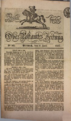 Frankfurter Ober-Post-Amts-Zeitung Mittwoch 11. Juni 1823