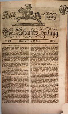 Frankfurter Ober-Post-Amts-Zeitung Sonntag 27. Juli 1823