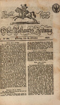Frankfurter Ober-Post-Amts-Zeitung Freitag 24. Oktober 1823