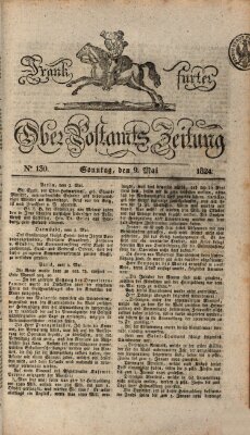Frankfurter Ober-Post-Amts-Zeitung Sonntag 9. Mai 1824