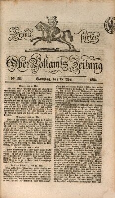 Frankfurter Ober-Post-Amts-Zeitung Samstag 15. Mai 1824