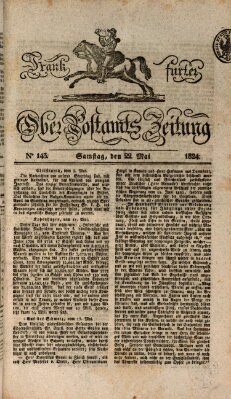 Frankfurter Ober-Post-Amts-Zeitung Samstag 22. Mai 1824