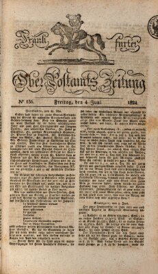 Frankfurter Ober-Post-Amts-Zeitung Freitag 4. Juni 1824