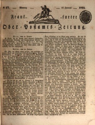 Frankfurter Ober-Post-Amts-Zeitung Montag 17. Januar 1825